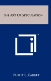 The Art of Speculation (inbunden)