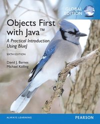 Objects First with Java: A Practical Introduction Using BlueJ, Global Edition (hftad)
