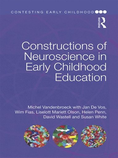 Constructions of Neuroscience in Early Childhood Education (e-bok)