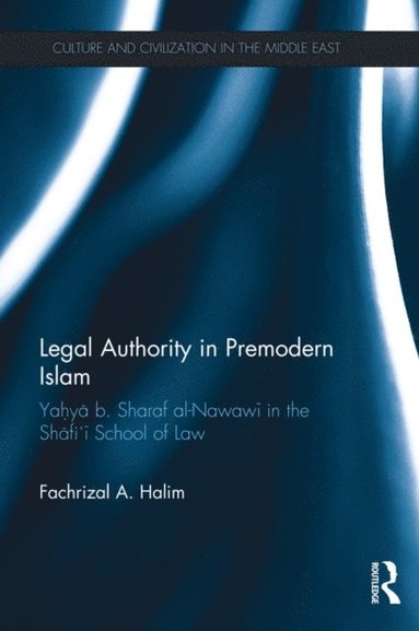Legal Authority in Premodern Islam (e-bok)