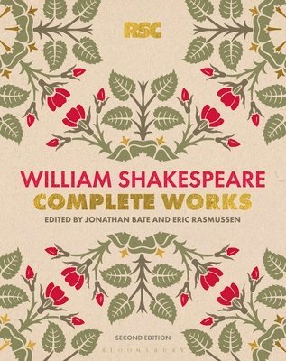 The RSC Shakespeare: The Complete Works (inbunden)