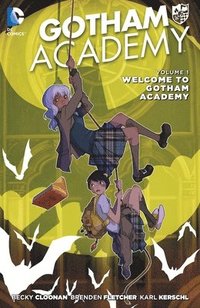 Gotham Academy Vol. 1: Welcome to Gotham Academy (The New 52) (hftad)