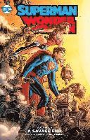 Superman/Wonder Woman Vol. 5 A Savage End (hftad)