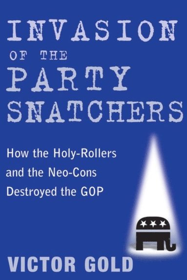 Invasion of the Party Snatchers (e-bok)