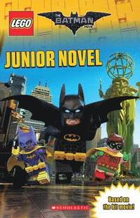 The LEGO Batman Movie: Junior Novel (hftad)