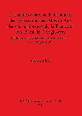 Les Terres Cuites Architecturales Des Glises Du Haut Moyen Age Dans Le