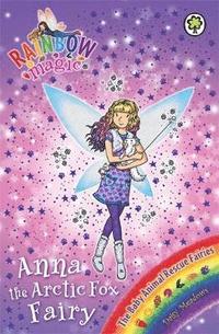 Rainbow Magic: Anna the Arctic Fox Fairy (hftad)
