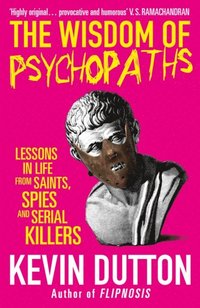 Wisdom of Psychopaths (e-bok)