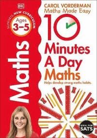 10 Minutes a Day Maths Ages 3-5 (hftad)