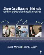 Single-Case Research Methods for the Behavioral and Health Sciences (hftad)