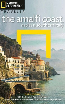 NG Traveler: The Amalfi Coast, Naples and Southern Italy, 3rd Edition (hftad)