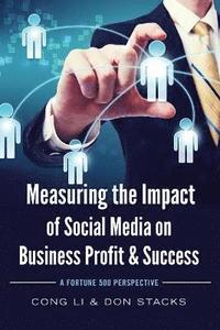 Measuring the Impact of Social Media on Business Profit & Success (hftad)