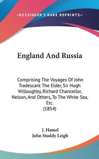 England And Russia (inbunden)