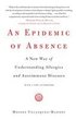 Epidemic Of Absence