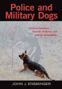 Police and Military Dogs (inbunden)