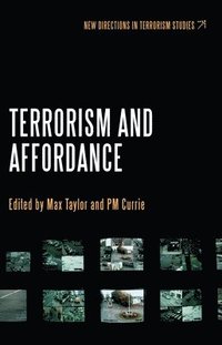 Terrorism and Affordance (inbunden)