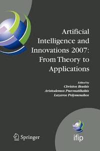 Artificial Intelligence and Innovations 2007: From Theory to Applications (hftad)