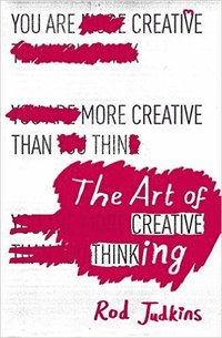 The Art of Creative Thinking (hftad)