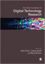 The SAGE Handbook of Digital Technology Research (inbunden)