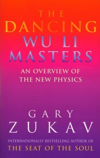 Dancing Wu Li Masters (e-bok)