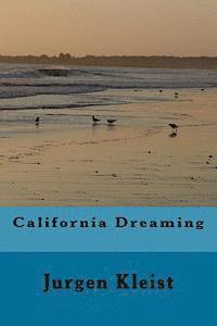 California Dreaming: Drehbuch (hftad)