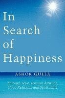 In Search of Happiness (inbunden)