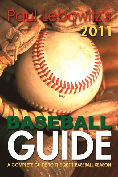 Paul Lebowitz's 2011 Baseball Guide (hftad)