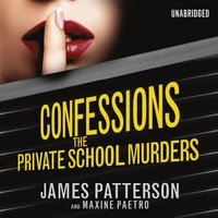 Confessions: The Private School Murders (ljudbok)