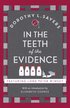 In the Teeth of the Evidence