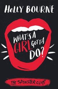What's a Girl Gotta Do? (hftad)