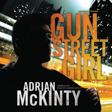 Gun Street Girl (ljudbok)