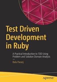 Test Driven Development in Ruby (hftad)