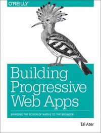 Building Progressive Web Apps (hftad)
