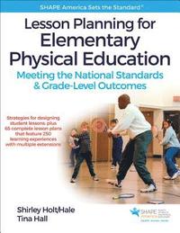 Lesson Planning for Elementary Physical Education (hftad)
