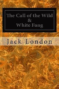 The Call of the Wild & White Fang (hftad)