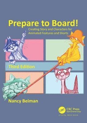 Prepare to Board! Creating Story and Characters for Animated Features and Shorts (hftad)