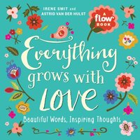 Everything Grows with Love (hftad)