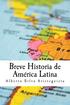 Breve Historia de Amrica Latina