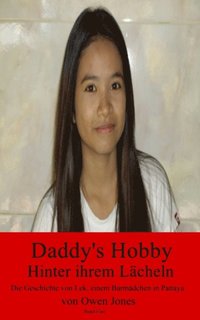 Daddy''s Hobby (e-bok)