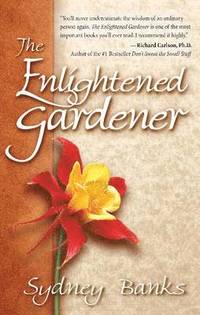 Enlightened Gardener, The (inbunden)