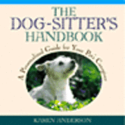  karen anderson Dog-sitter's Handbook