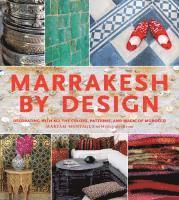 Marrakesh by Design (inbunden)