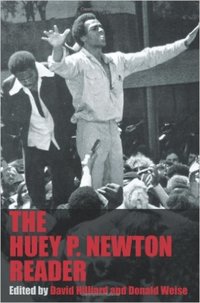 Huey P.Newton Reader
