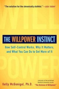The Willpower Instinct (hftad)