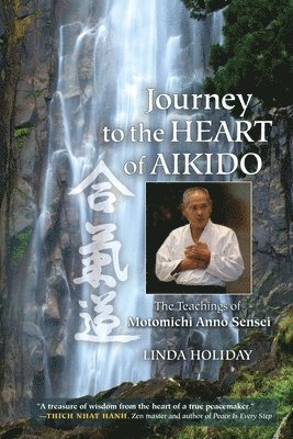 Journey to the Heart of Aikido (hftad)