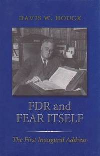 FDR and Fear Itself (hftad)