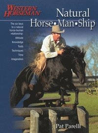 First Horse: The Complete Guide for the First-Time Horse Owner