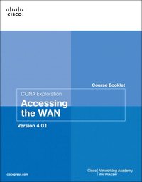 Course Booklet for CCNA Exploration Accessing the WAN, Version 4.01 (hftad)
