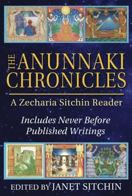 The Anunnaki Chronicles (inbunden)