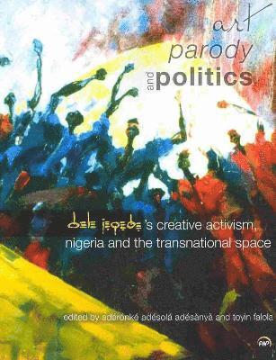 Art, Parody, And Politics (inbunden)